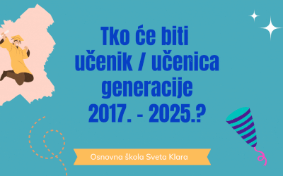 Tko će biti učenik generacije 2017. – 2025.?