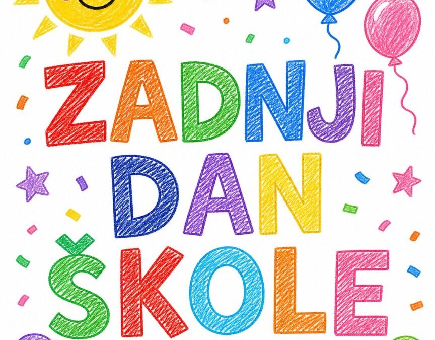 Zadnji dan nastavne godine
